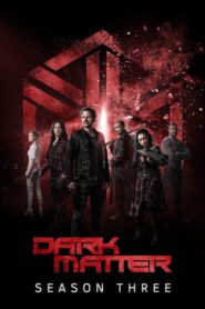 Dark Matter: Season 3