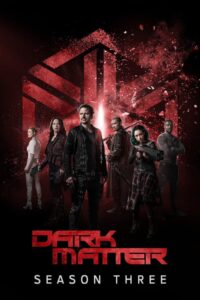 Dark Matter: Season 3