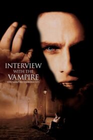Interview with the Vampire – Συνέντευξη Με Έναν Βρικόλακα