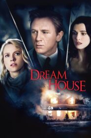 Dream House – Το Σπίτι των Ονείρων