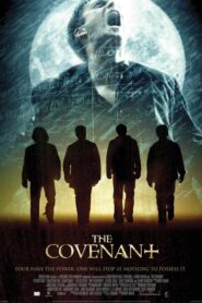 The Covenant – Η Αδελφότητα του Σκότους
