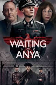 Waiting for Anya – Περιμένοντας την Ανια