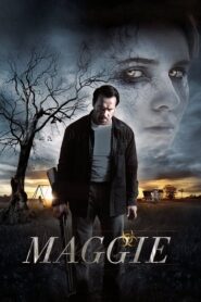 Maggie – Το Λυκόφως του Τρόμου