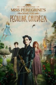 Miss Peregrine’s Home for Peculiar Children – Μις Πέρεγκριν: Στέγη για ασυνήθιστα παιδιά