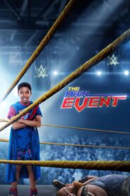 The Main Event – Ο Επόμενος Superstar του WWE