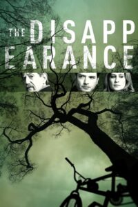 The Disappearance: Season 1