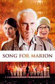 Song for Marion – Το τραγούδι της καρδιάς μου