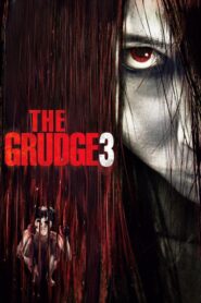 The Grudge 3 – Η κατάρα 3