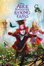 Alice Through the Looking Glass – Η Αλίκη μέσα από τον καθρέφτη