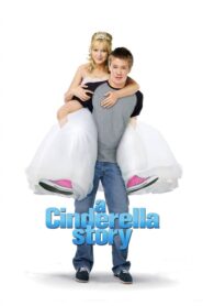 A Cinderella Story – Μια Σύγχρονη Σταχτοπούτα