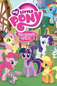 My Little Pony: Friendship Is Magic – Μικρό μου πόνυ: Η φιλία είναι μαγική