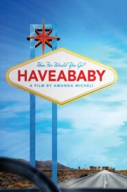 haveababy – Vegas Baby