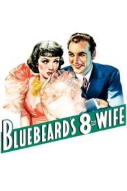 Bluebeard’s Eighth Wife – Η 8η Σύζυγος του Κυανοπώγωνος