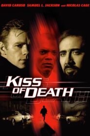 Kiss of Death – Το Φιλί του Θανάτου