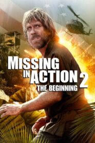 Missing in Action 2: The Beginning – Ο Βετεράνος 2: Η Αρχή