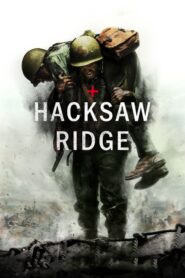 Hacksaw Ridge – Αντιρρησίας Συνείδησης