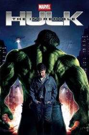 The Incredible Hulk – Ο Απίθανος Hulk