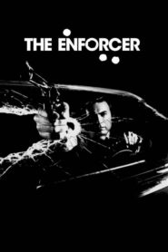 Dirty Harry: The Enforcer – Ο επιθεωρητής Κάλαχαν επιστρέφει