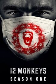 12 Monkeys: Season 1