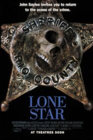 Lone Star – Μοναχικό αστέρι