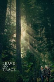 Leave No Trace – Μην αφήσεις ίχνη