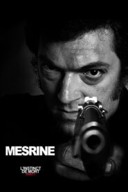 Mesrine: Killer Instinct – Υπ`Αριθμόν 1 Δημόσιος Κίνδυνος: Μέρος 1o – L’instinct de mort