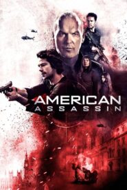 American Assassin – American Assassin: Η Εκδίκηση