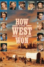 How the West Was Won – Η κατάκτηση της Δύσης