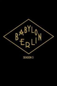 Babylon Berlin: Season 3