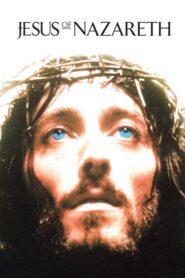 Jesus of Nazareth – Ο Ιησούς από τη Ναζαρέτ