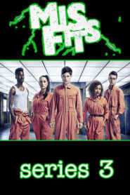 Misfits: Season 3