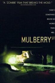 Mulberry Street – Οσμή θανάτου
