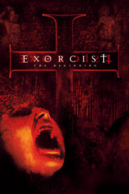 Exorcist: The Beginning – Εξορκιστής: Η αρχή του κακού