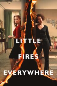 Little Fires Everywhere – Μικρές Φωτιές Παντού