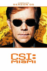 CSI: Miami: Season 5