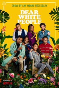 Dear White People: Season 3