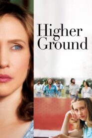 Higher Ground – Η Πίστη Μέσα της