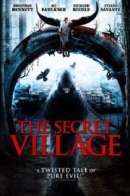 The Secret Village