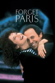 Forget Paris – Όταν κάποιον αγαπάς