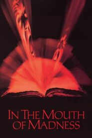 In the Mouth of Madness – Στο στόμα της τρέλας