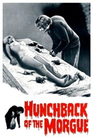 Hunchback of the Morgue – Ο Καμπούρης του Νεκροτομείου