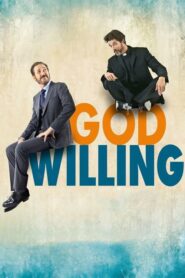 God Willing – Se Dio vuole