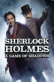 Sherlock Holmes: A Game of Shadows – Sherlock Holmes 2: Το Παιχνίδι Των Σκιών