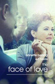 The Face of Love – Το πρόσωπο του έρωτα