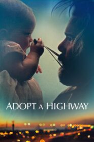 Adopt a Highway – Ένα Ξαφνικό Δώρο
