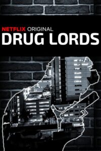 Drug Lords: Season 2