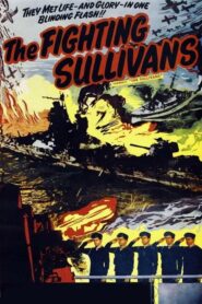 The Fighting Sullivans – Τα 5 Αδελφια