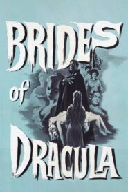 The Brides of Dracula – Η εκδίκησις του Δράκουλα