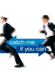 Catch Me If You Can – Πιάσε Με Αν Μπορείς