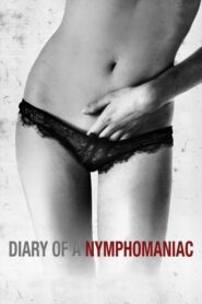 Diary of a Nymphomaniac – Diario de una ninfómana – Η Νυμφομανής